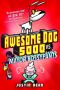 [Awesome Dog 5000 02] • Awesome Dog 5000 vs. Mayor Bossypants